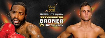 Don King: Adrien Broner vs Bill Hutchinson Don King: Adrien Broner vs Bill Hutchinson