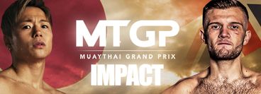 MuayThai Grand Prix: Impact MuayThai Grand Prix: Impact