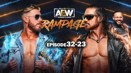 AEW: Rampage, Episode 32-23 - Official Replay - TrillerTV