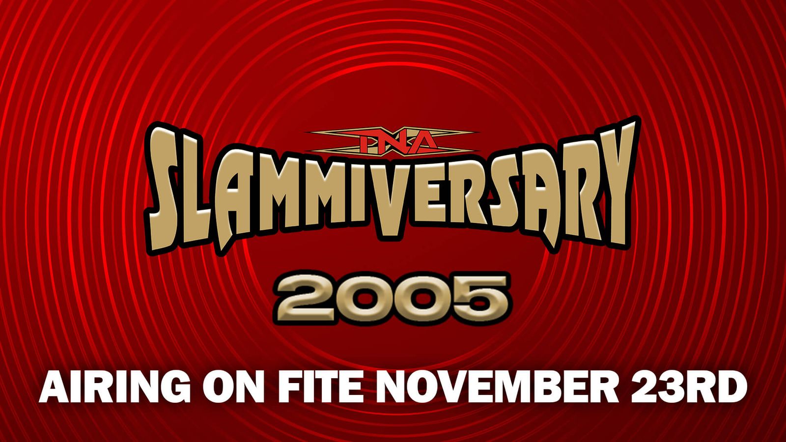 TNA Slammiversary 2005 - Official Replay - TrillerTV