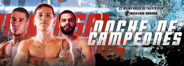 UP Boxing Series: Noche de Campeones (en Español) UP Boxing Series: Noche de Campeones (en Español)
