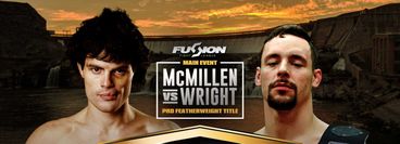 Fusion Fight League: Tommy McMillen vs Josh Wright Fusion Fight League: Tommy McMillen vs Josh Wright