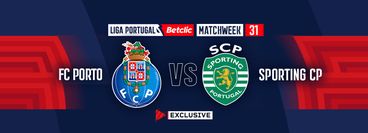 Liga Portugal Betclic 2023/24: FC Porto vs Sporting CP