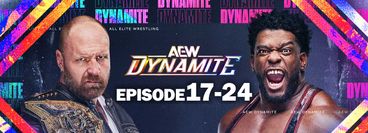 AEW: Dynamite, Episode 17-24