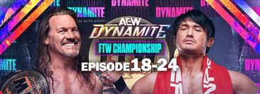 AEW: Dynamite, Episode 18-24