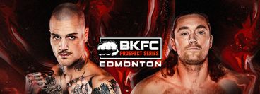 BKFC Prospects Edmonton: Drew Stuve vs Sonny Smith BKFC Prospects Edmonton: Drew Stuve vs Sonny Smith