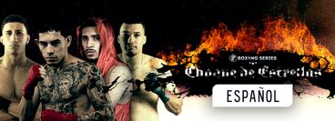 UP Boxing Series: Choque de Estrellas (en Español) UP Boxing Series: Choque de Estrellas (en Español)