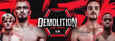 Demolition Fight Series 15 Demolition Fight Series 15