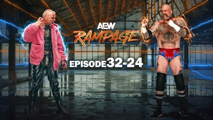 AEW: Rampage, Episode 32-24 - Official Replay - TrillerTV