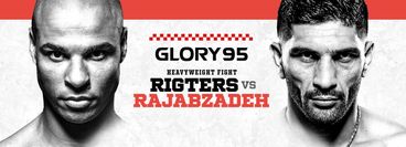 Glory 95: Levi Rigters vs Bahram Rajabzadeh Glory 95: Levi Rigters vs Bahram Rajabzadeh