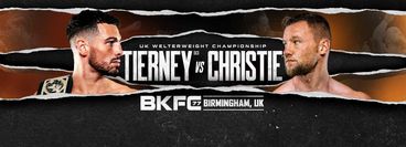 BKFC 77 Birmingham: Connor Tierney vs Danny Christie BKFC 77 Birmingham: Connor Tierney vs Danny Christie