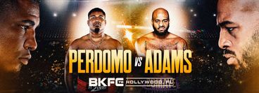 BKFC 78 Hollywood: Leonardo Perdomo vs Arnold Adams BKFC 78 Hollywood: Leonardo Perdomo vs Arnold Adams