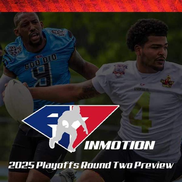 A7FL 2025: InMotion - Conference Semi's Preview - TrillerTV