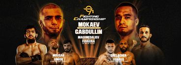 971 Fighting Championship: Muhammad Mokaev vs Alisher Gabdullin 971 Fighting Championship: Muhammad Mokaev vs Alisher Gabdullin