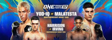 ONE Friday Fights 117: Yod-IQ vs Alessio Malatesta