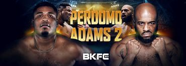 BKFC 80 Hollywood: Leonardo Perdomo vs Arnold Adams 2 BKFC 80 Hollywood: Leonardo Perdomo vs Arnold Adams 2
