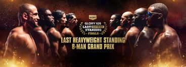 GLORY 105: Last Heavyweight Standing Finals