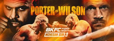 BKFC Fight Night Mohegan Sun 3: Parker Porter vs Haze Wilson