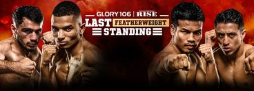 GLORY 106 | RISE: Last Featherweight Standing