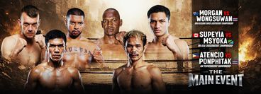 The Main Event: Morgan vs Wongsuwan