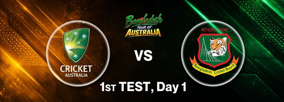 Bangladesh tour of Australia 2026, 1st Test, Day 1