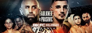 BKFC Fight Night Belgrade 2026: Agi Fualkner vs Dilan Prasovic