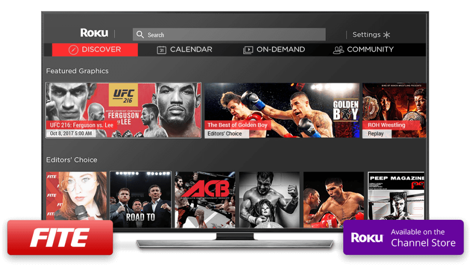 FITE launches a new ROKU channel Complete offering of its Pay-Per-View and Video On Demand programming