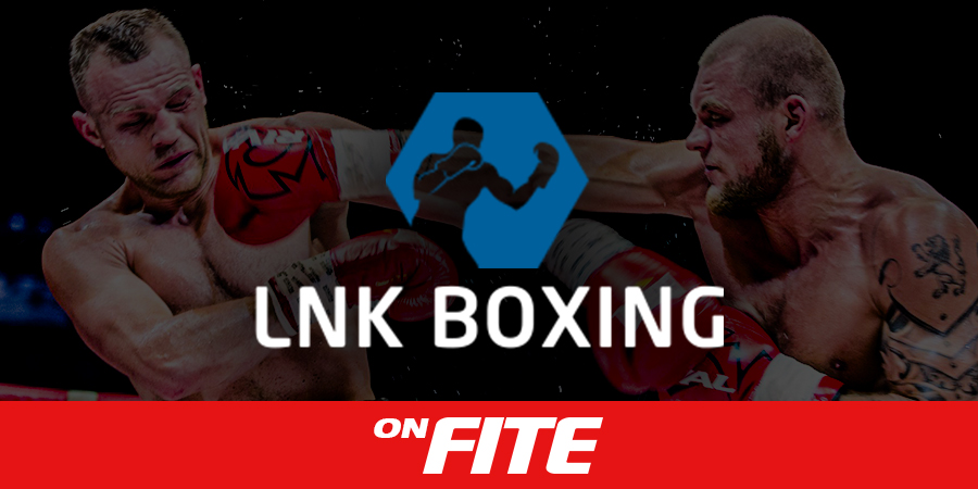 LNK Boxing roll out last 10 shows on FITE.tv