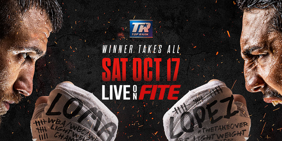 FITE Named The Exclusive UK Distributor For Top Rank PPV Boxing Event - LOMACHENKO vs LOPEZ