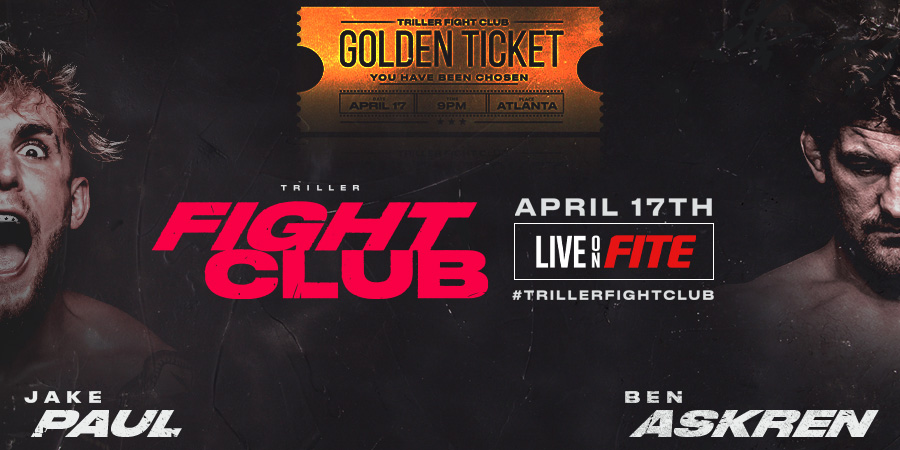 FITE Announces Special Offer, Golden Ticket Giveaway and 4 Language Availability for the Triller Fight Club: Jake Paul vs. Ben Askren PPV Event