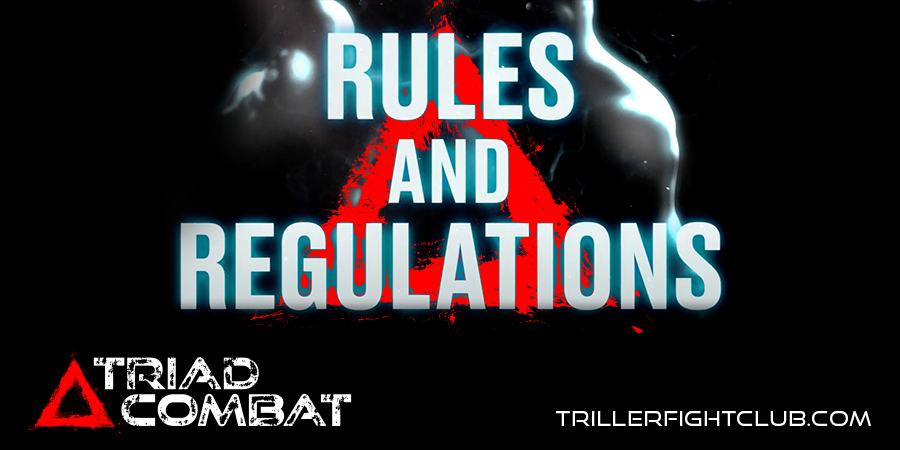 Triad Combat Rules & Regulations 2021