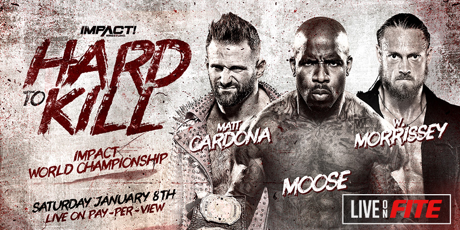 Impact Wrestling Hard to Kill 2022 HOT TAKE