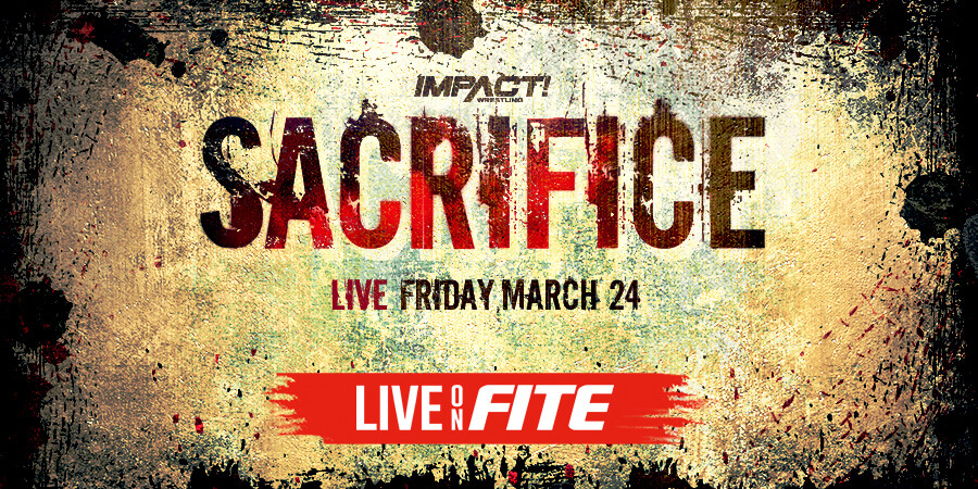Impact Wrestling Sacrifice 2023: How to Watch on FITE