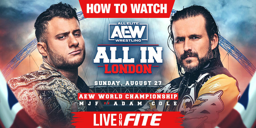 AEW: All In London - How To Watch