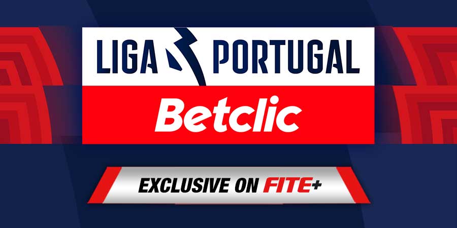 Liga Portugal Betclic Now Exclusively on FITE+
