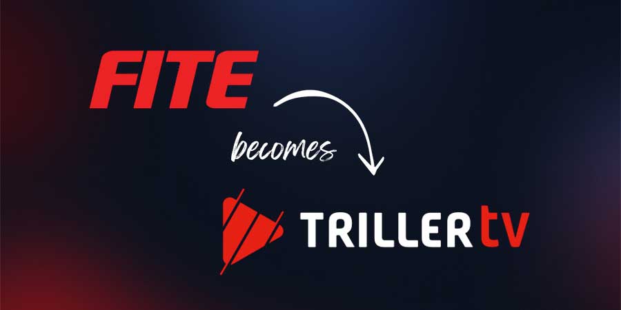 Sports Streaming Leader FITE Renamed TrillerTV