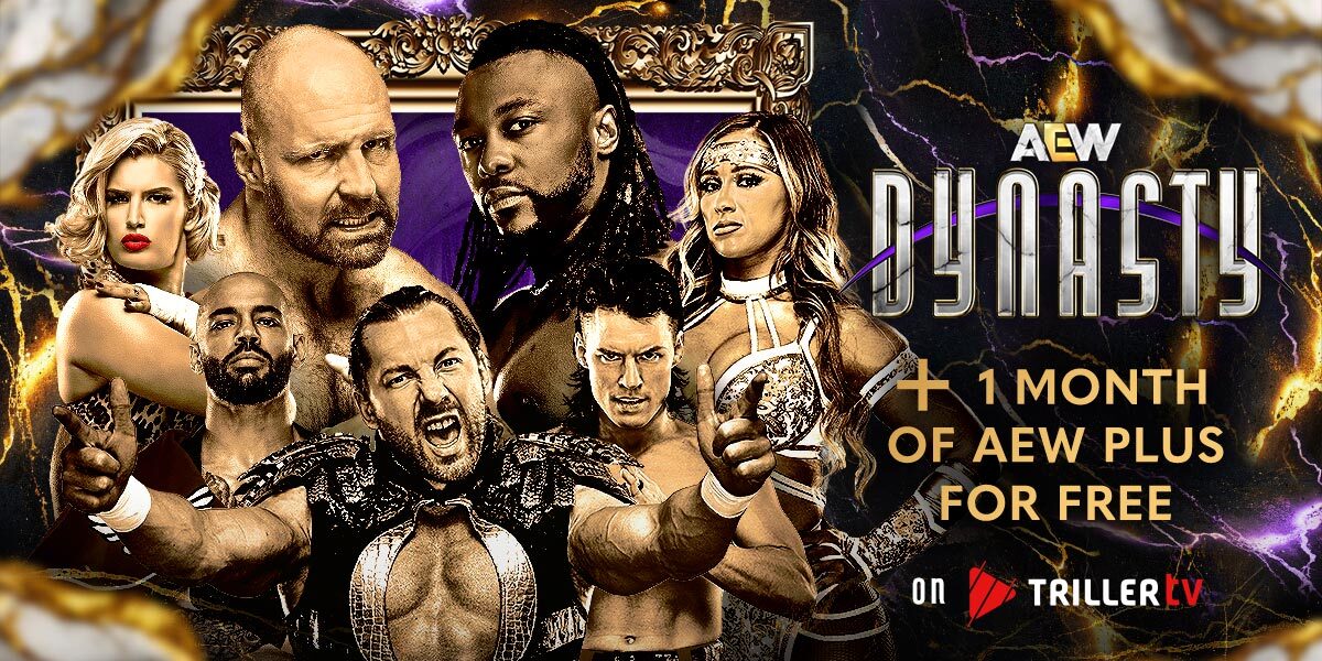 Buy Dynasty PPV and Get 1 Month AEW Plus FREE