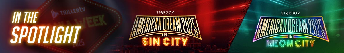 STARDOM American Dream 2025 - Sin City & Neon City (BUNDLE)