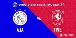 Ajax vs FC Twente: The Final Showdown for the Eredivisie Title