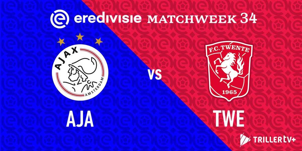 Ajax vs FC Twente: The Final Showdown for the Eredivisie Title