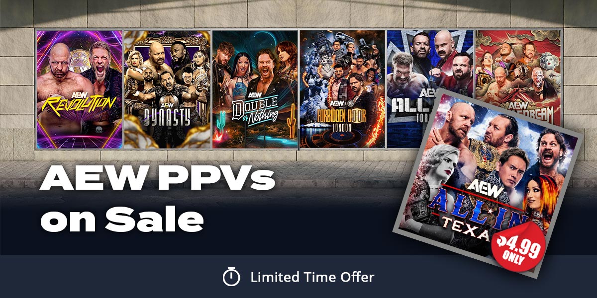 AEW PPVs on Sale: Lowest Prices Ever on TrillerTV For a Limited Time