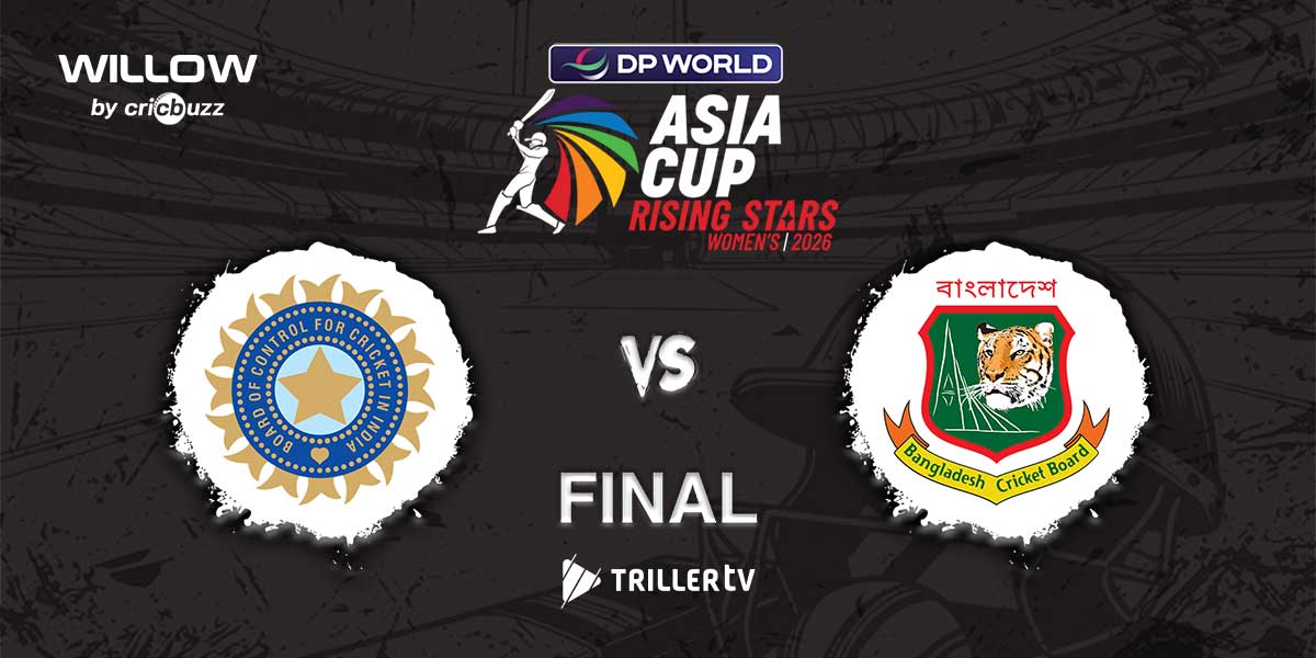 How to Watch the ACC Women's Asia Cup Rising Stars 2026 Final: India A vs Bangladesh A on Willow via TrillerTV