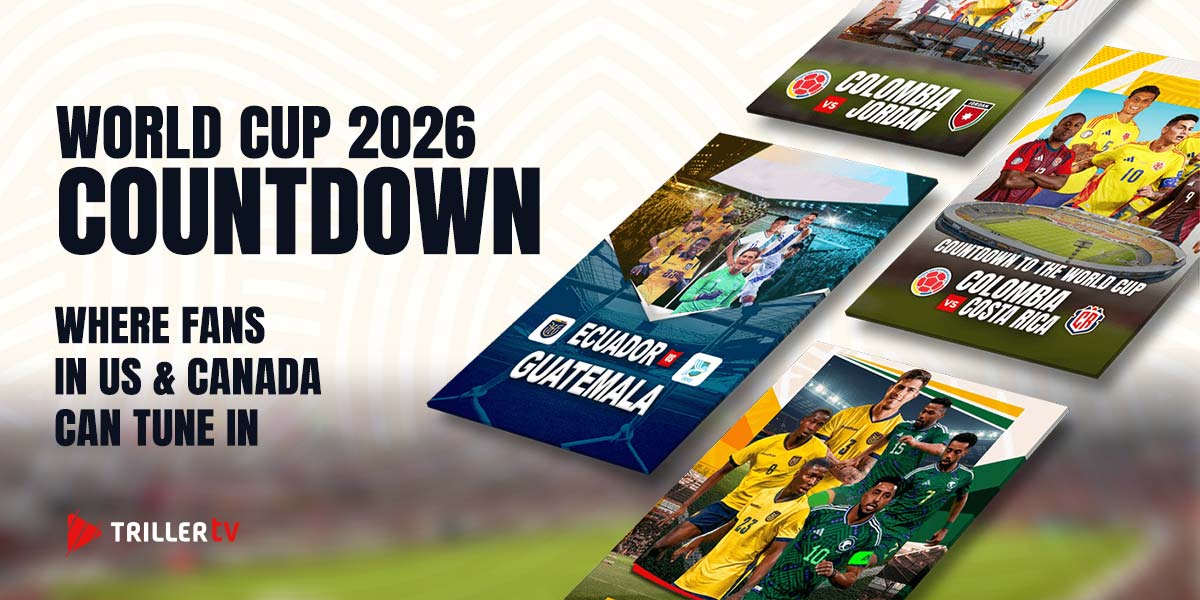 World Cup 2026 Countdown — Where Fans in US & Canada Can Tune In