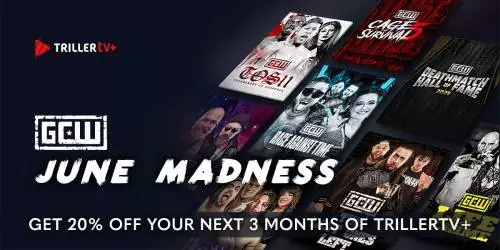 GCW June Madness Takes Over TrillerTV+ — Get 20% Off for 3 Months