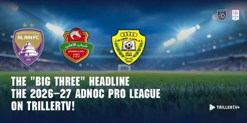 Middle Eastern Magic, Global Stage: The "Big Three" Headline the 2026–27 ADNOC Pro League on TrillerTV!
